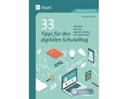 33 Tipps fr den digitalen Schulalltag, Buch mit Downloadmaterial, 5.-13. Klasse