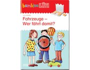 bambinoLK Fahrzeuge - Wer fhrt damit?, 4-6 Jahre