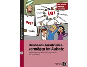 Besseres Ausdrucksvermgen im Aufsatz 5.-7. Klasse