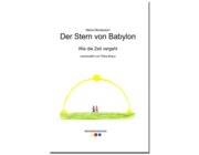 Der Stern von Babylon, Wie die Zeit vergeht, Heft (nur solange der Vorrat reicht!)