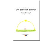 Der Stern von Babylon, Wie die Zeit vergeht, Heft