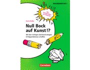 Null Bock auf Kunst!?, Kopiervorlagen, Klasse 5-10