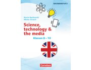 Science, Technology & the Media, Kopiervorlagen, Klasse 8-10