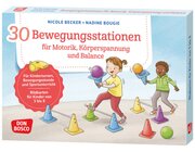 30 Bewegungsstationen fr Motorik, Krperspannung und Balance, Bildkarten fr Kinder von 3 bis 8