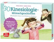 30 Kinesiologie-Mitmachgeschichten. Blockaden lsen und Balance finden, 4-10 Jahre