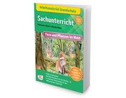 Arbeitsmaterial Grundschule. Sachunterricht. Tiere und Pflanzen im Wald, 1.-4. Klasse