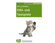 Die 50 besten Fhl- und Tastspiele, Buch, 4 bis 8 Jahre