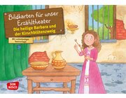 Kamishibai Bildkartenset - Die heilige Barbara und der Kirschbltenzweig, 3-10 Jahre