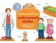 Emma und Paul wollen gesund bleiben, Spielfiguren fr die Erzhlschiene, 1 bis 5 Jahre