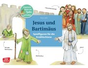 Jesus und Bartimus, Spielfiguren fr die Erzhlschiene, ab 2 Jahre
