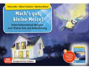 Kamishibai Bildkartenset - Mach's gut, kleine Meise! 6 bis 10 Jahre