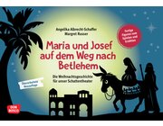 Maria und Josef auf dem Weg nach Betlehem, ab 3 Jahre