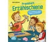 Erzhlschiene Praxisbuch, 2-10 Jahre