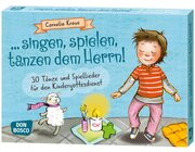 ... singen, spielen, tanzen dem Herrn! 32 Karten, 4-10 Jahre