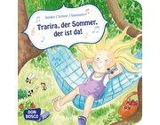 Trarira, der Sommer, der ist da!, Mini-Bilderbuch, 3-6 Jahre