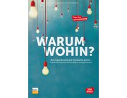 Warum wohin?, Buch, ab 13 Jahre