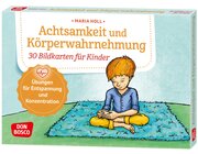 Achtsamkeit und Krperwahrnehmung. 30 Bildkarten fr Kinder ab 5 Jahre