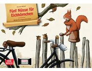 Fnf Nsse fr Eichhrnchen. Kamishibai Bildkartenset, 4-6 Jahre