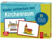 Kinder entdecken den Kirchenraum, 6-10 Jahre