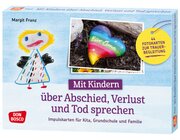 Mit Kindern ber Abschied, Verlust und Tod sprechen, 4-10 Jahre