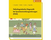 PDSS Patholinguistische Diagnostik bei Sprachentwicklungsst�rungen, 3 Ringb�cher inkl. Online-Material