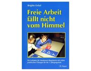 Freie Arbeit fllt nicht vom Himmel