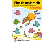 767 Bloc de maternelle - Points communs et diffrences, A5-Block, ab 4 Jahre