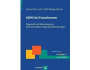 ADHS bei Erwachsenen, Manual inkl. CD-ROM (Neuauflage ist der 30.06.2025)