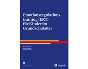 Emotionsregulationstraining (ERT) fr Kinder im Grundschulalter, Materialsatz, 6-10 Jahre