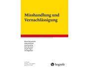 Misshandlung und Vernachlssigung, Buch