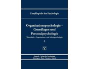 Organisationspsychologie – Grundlagen und Personalpsychologie
