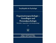 Organisationspsychologie  Grundlagen und Personalpsychologie