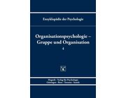 Organisationspsychologie – Gruppe und Organisation