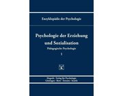 Psychologie der Erziehung und Sozialisation