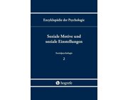 Soziale Motive und soziale Einstellungen