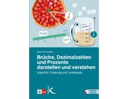 Brche, Dezimalzahlen und Prozente darstellen und verstehen, Buch, 5.-10. Klasse
