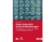 Guter Unterricht braucht Beziehungen, Buch