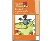 LK Deutsch - ganz einfach 3, 1.-8. Klasse