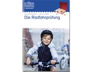 LÜK Die Radfahrprüfung, Heft, 3.-6. Klasse