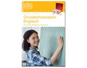 LK Grundschulwissen Englisch, Heft, 4.-5. Klasse