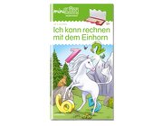 miniLK Ich kann rechnen mit dem Einhorn, Heft, 5-7 Jahre