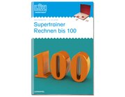 LK Supertrainer Rechnen bis 100, 2.-3. Klasse