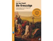 Auf den Punkt! Die Kreuzzge, Buch, 7.-8. Klasse