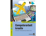 Computerarbeit kreativ, Buch, Klasse 5-10