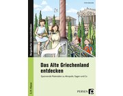 Das Alte Griechenland entdecken, Buch, 3. und 4. Klasse