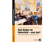 DaZ-Kinder im Unterricht - was tun?, Buch, 1.-4. Klasse