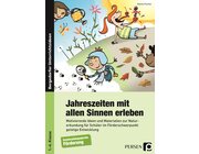 Jahreszeiten mit allen Sinnen erleben, Buch, 1.-6. Klasse