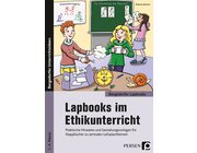 Lapbooks im Ethikunterricht, Buch, 1. bis 4. Klasse