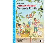 Lernwerkstatt Gesunde Ernhrung, Buch, Klasse 1-4