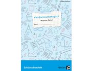 #einfachmathemagisch - Negative Zahlen, Arbeitsheft, 5. bis 10. Klasse